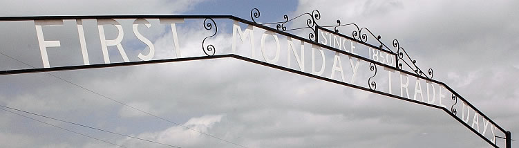 Canton First Monday Trade Days sign in Texas